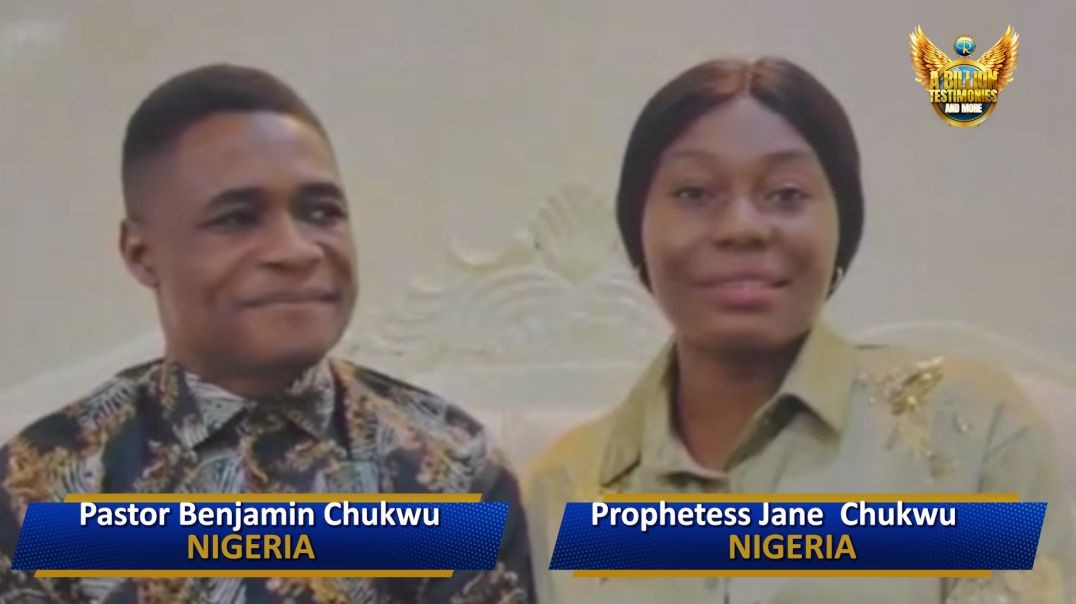 PASTOR BENJAMIN CHUKWU AND PROPHETESS JANE CHUKWU